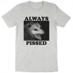 Wicked Clothes 'Always Pissed' Shirt