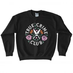 Wicked Clothes 'True Crime Club' Sweatshirt BESTSELLERS