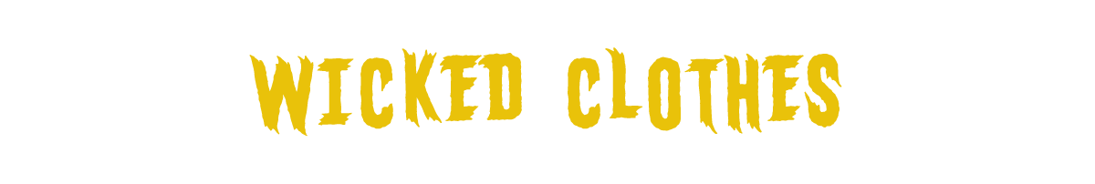 WICKED CLOTHES Store